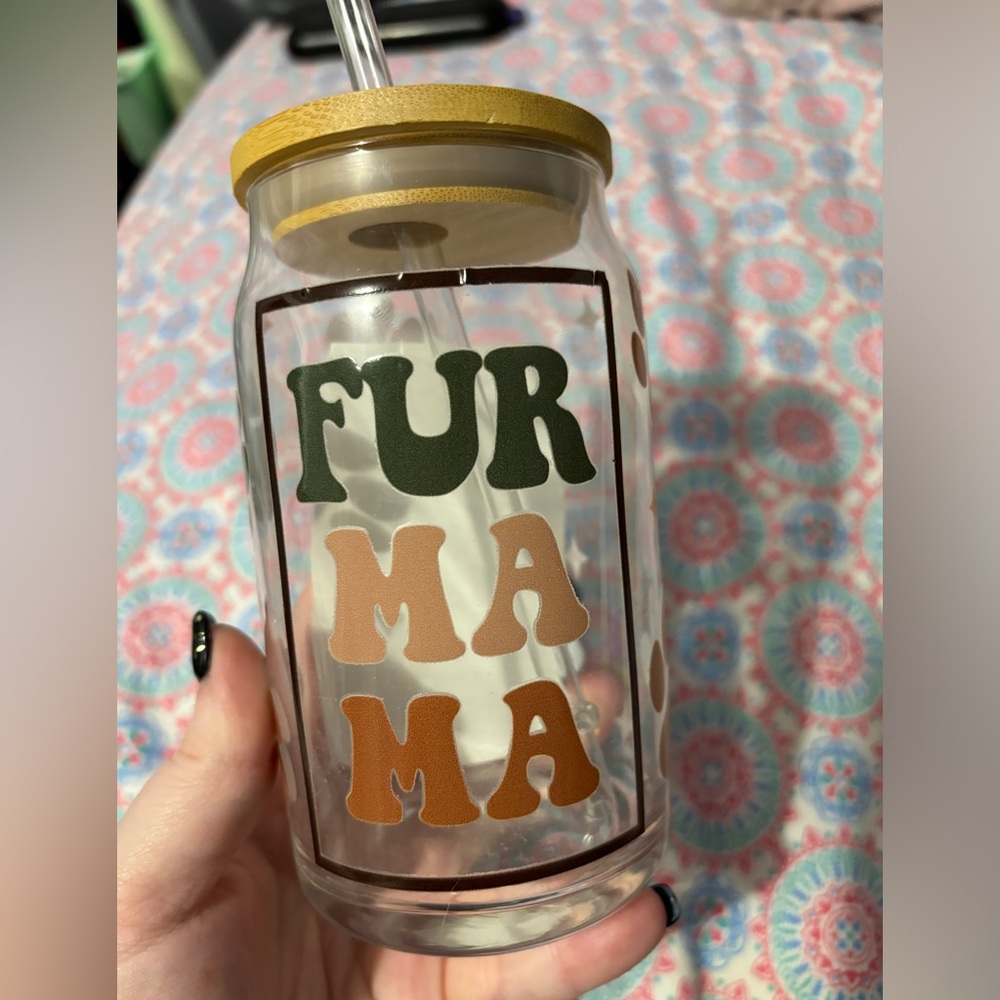 Fur mama glass
